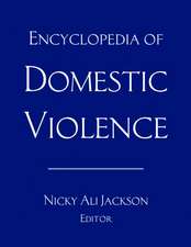 Encyclopedia of Domestic Violence