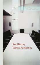 Art History Versus Aesthetics