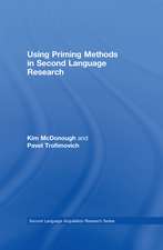 Using Priming Methods in Second Language Research