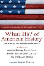 What Ifs? of American History