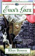 Bowen, R: Evan's Gate