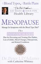 Menopause: The Individualized Plan for Preventing and Treating Hot Flashes, Lossof Libido, Mood Changes,