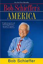 Bob Schieffer's America