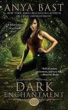 Dark Enchantment: A Dark Magick Novel