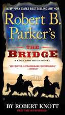 Robert B. Parker's the Bridge: Living in Bootstrap America