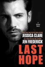 Last Hope: A Hitman Novel