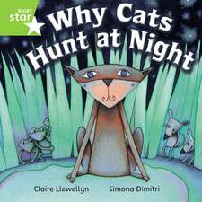 Rigby Star Independent Year 1 Green Fiction: Why Cats Hunt at Night Single