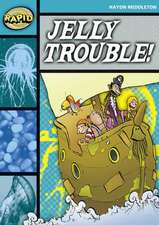 Rapid Reading: Jelly Trouble (Stage 3, Level 3B)