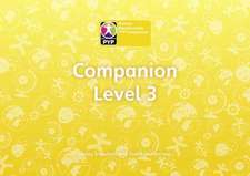 Snowball, L: Primary Years Programme Level 3 Companion Pack