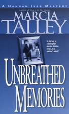 Unbreathed Memories: A Hannah Ives Mystery