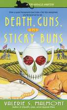 Death, Guns, and Sticky Buns