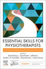 Essential Skills for Physiotherapists: A personal and professional development framework