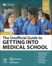 The Unofficial Guide to Getting Into Medical School