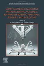 Smart Materials in Additive Manufacturing, Volume 3: 4D-Printed Robotic Materials, Sensors, and Actuators