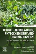 Herbal Formulations, Phytochemistry and Pharmacognosy