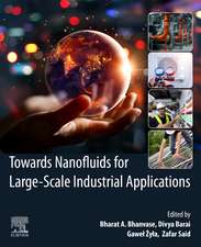 Towards Nanofluids for Large-Scale Industrial Applications