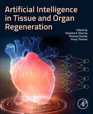 Artificial Intelligence in Tissue and Organ Regeneration