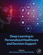 Deep Learning in Personalized Healthcare and Decision Support