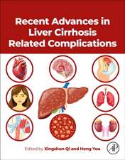 Recent Advances in Liver Cirrhosis Related Complications