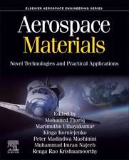 Aerospace Materials: Novel Technologies and Practical Applications