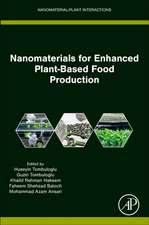 Nanomaterials for Enhanced Plant-Based Food Production