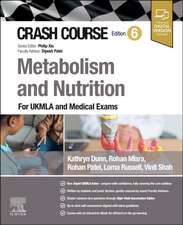 Crash Course Metabolism and Nutrition: For the MLA and Medical Exams