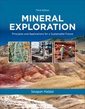 Mineral Exploration: Principles and Applications for a Sustainable Future