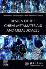 The Design of Chiral Metamaterials and Metasurfaces