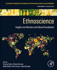 Ethnoscience: Insights into Nutrition and Cultural Foundations