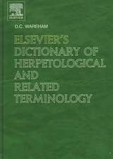 Elsevier's Dictionary of Herpetological and Related Terminology