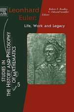 Leonhard Euler: Life, Work and Legacy