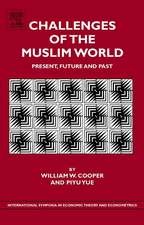 Challenges of the Muslim World – Present, Future and Past