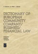 Elsevier`s Dictionary of European Community Company/Business/Financial Law