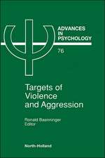 Targets of Violence and Aggression