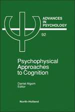 Psychophysical Approaches to Cognition