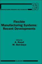 Flexible Manufacturing Systems: Recent Developments