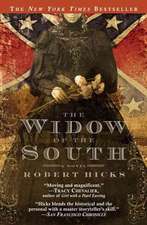 The Widow of the South