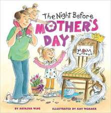 The Night Before Mother's Day