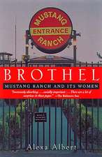 Brothel: Mustang Ranch and Its Women