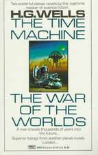 The Time Machine and the War of the Worlds