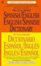 The New World Spanish-English, English-Spanish Dictionary