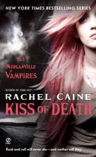 Kiss of Death: The Morganville Vampires