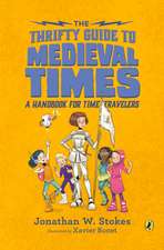 The Thrifty Guide to Medieval Times