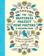 The Happiness Project Mini Posters: A Coloring Book