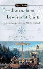 The Journals Of Lewis And Clark