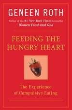 Feeding the hungry heart