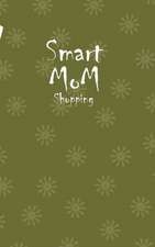 Smart Mom Shopping List Planner Book (Swamp Green)