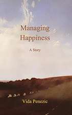 Managing Happiness