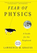 Fear of Physics: A Guide for the Perplexed