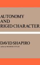 Autonomy And Rigid Character